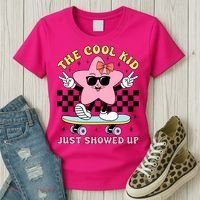 The Cool Kid Just Showed Up Girly Back To School Women's T-Shirt thumb 3