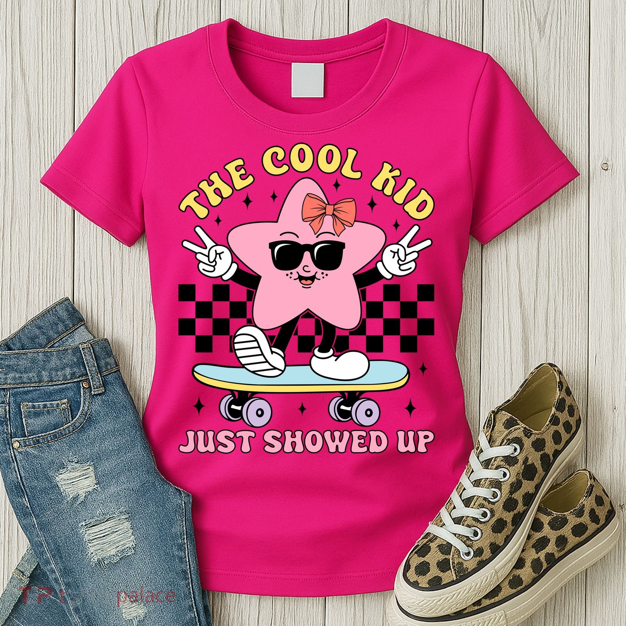 The Cool Kid Just Showed Up Girly Back To School Women's T-Shirt