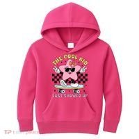 The Cool Kid Just Showed Up Girly Back To School Kids Hoodie thumb 0