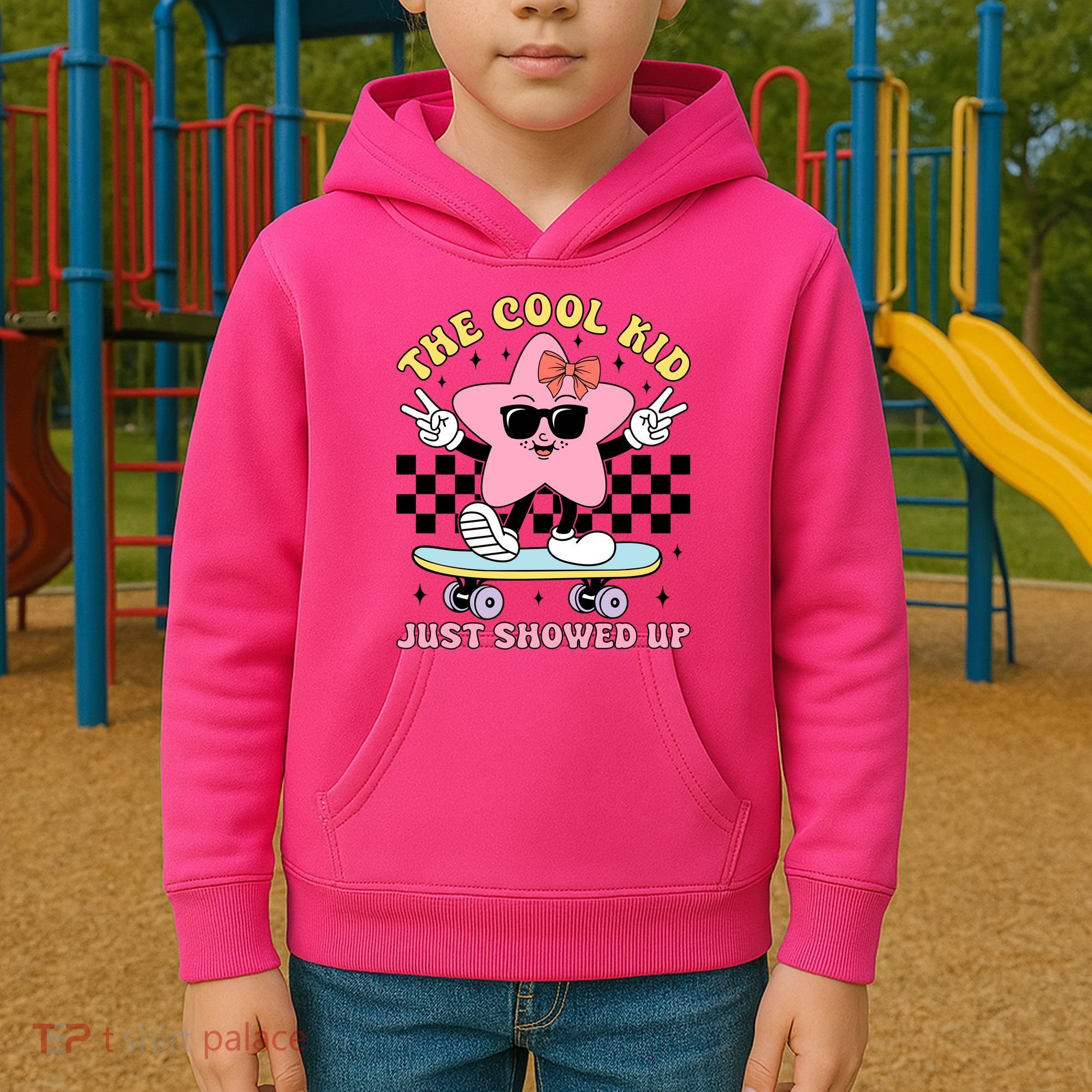 The Cool Kid Just Showed Up Girly Back To School Kids Hoodie