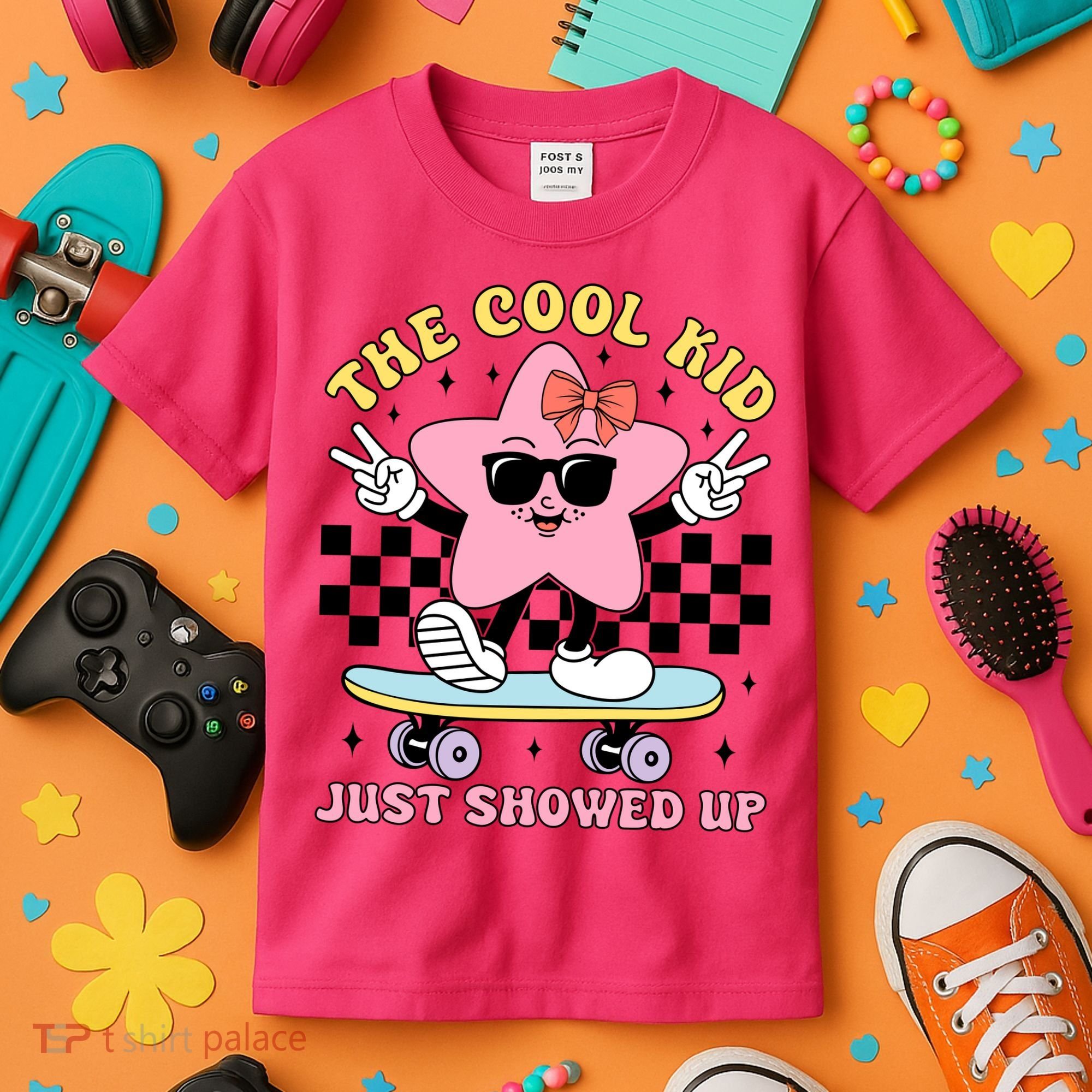 The Cool Kid Just Showed Up Girly Back To School Kids T-Shirt
