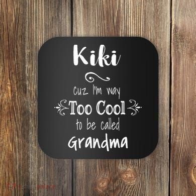 Too Cool Kiki Special Grandma Coaster