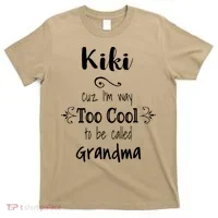 Too Cool Kiki Special Grandma T-Shirt thumb 0