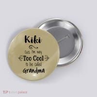 Too Cool Kiki Special Grandma Button thumb 0
