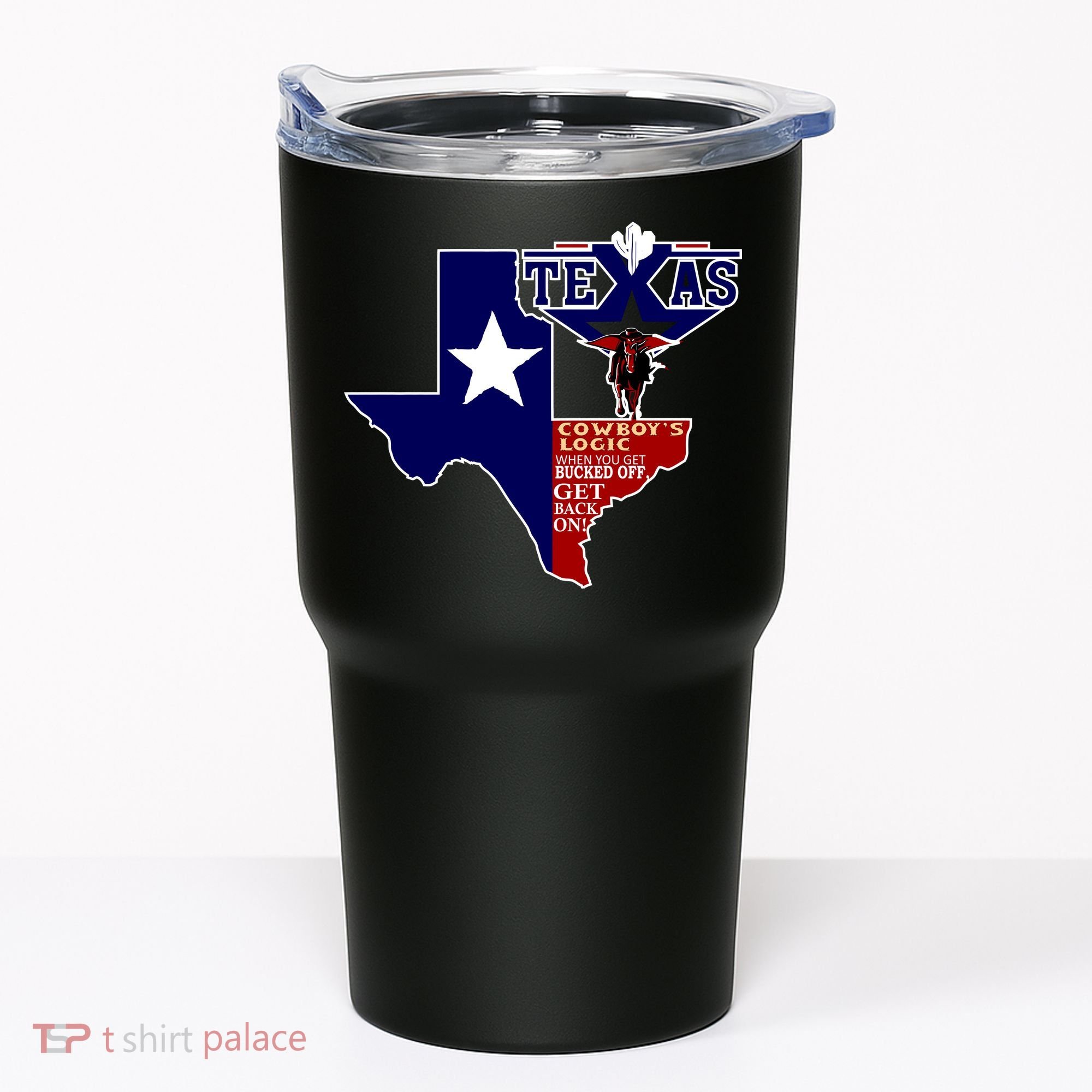 Texas Cowboy Logic Tumbler