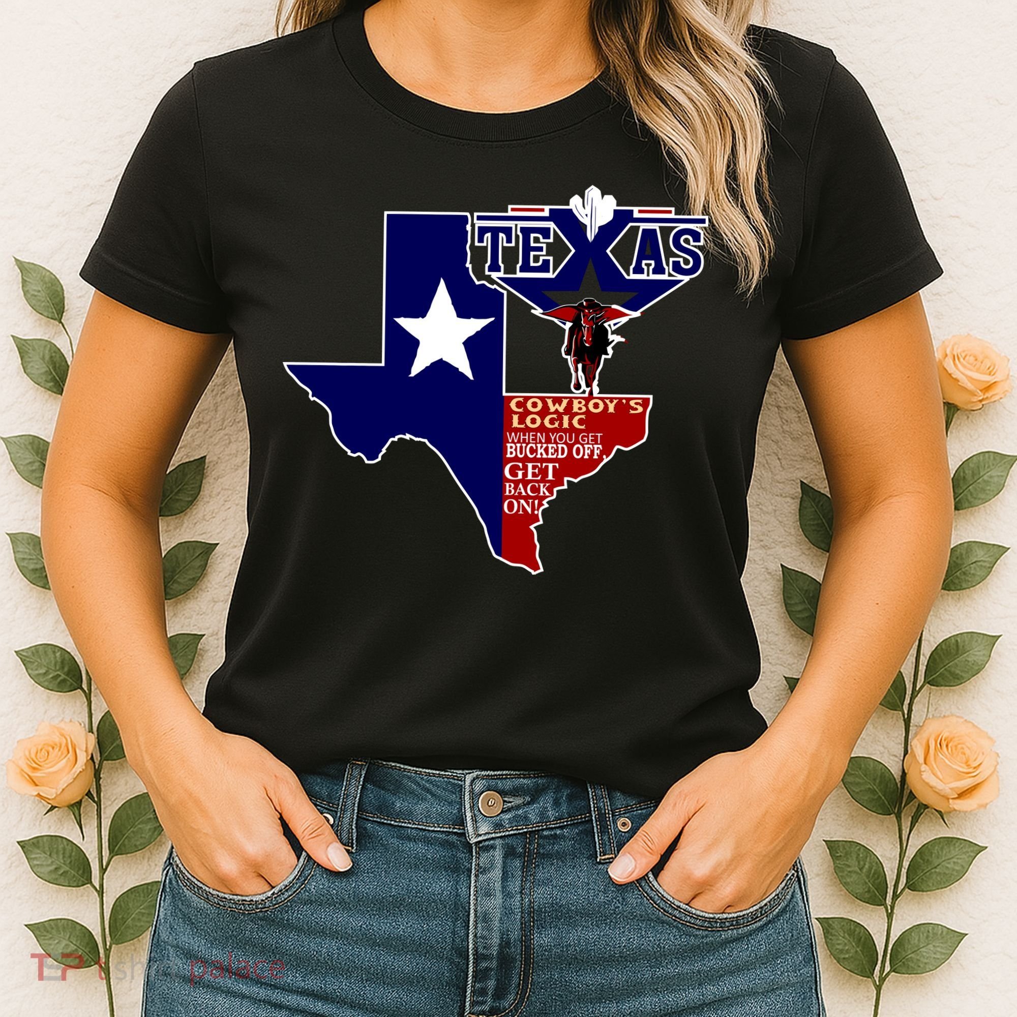 Texas Cowboy Logic Women's T-Shirt