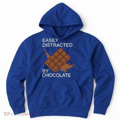 Tasty Chocolate Lover Distracted By Chocolate Cute Gift Hoodie