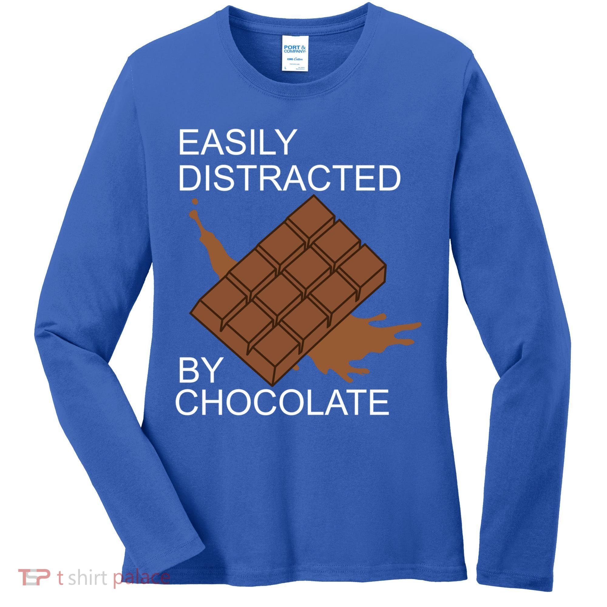 Tasty Chocolate Lover Distracted By Chocolate Cute Gift Women's Long Sleeve Shirt