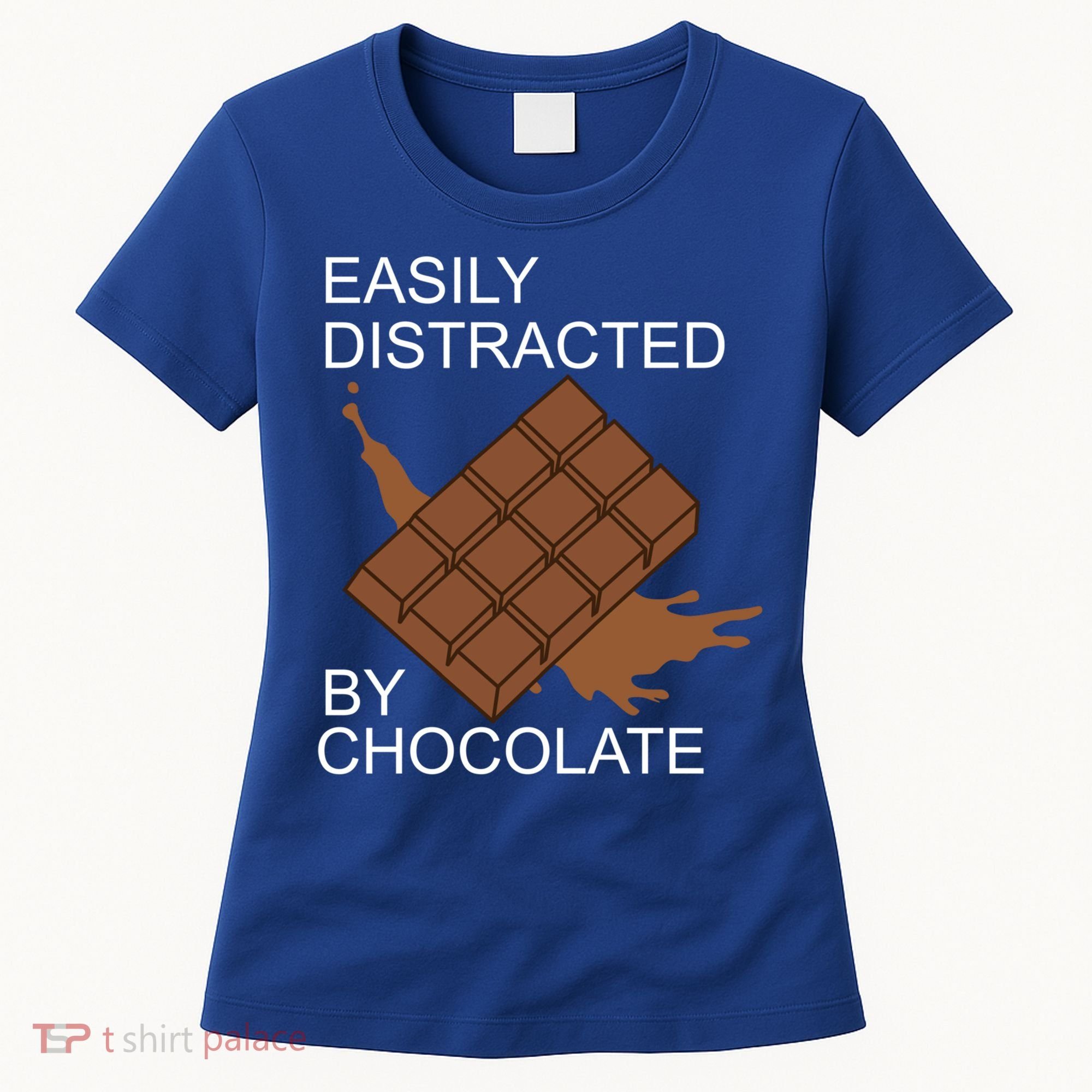 Tasty Chocolate Lover Distracted By Chocolate Cute Gift Women's T-Shirt