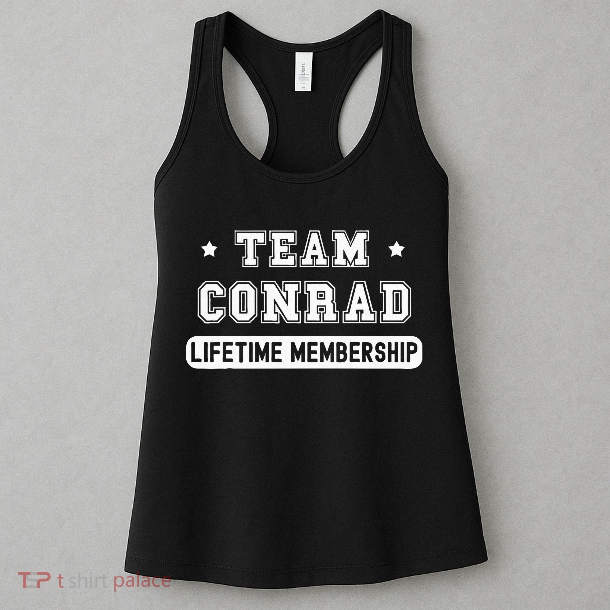 Team Conrad Lifetime Membership Funny Family Last Name Women's Tank Top