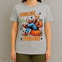 Trump Chillin Like A Felon Pumpkin Spice Halloween T-Shirt thumb 4