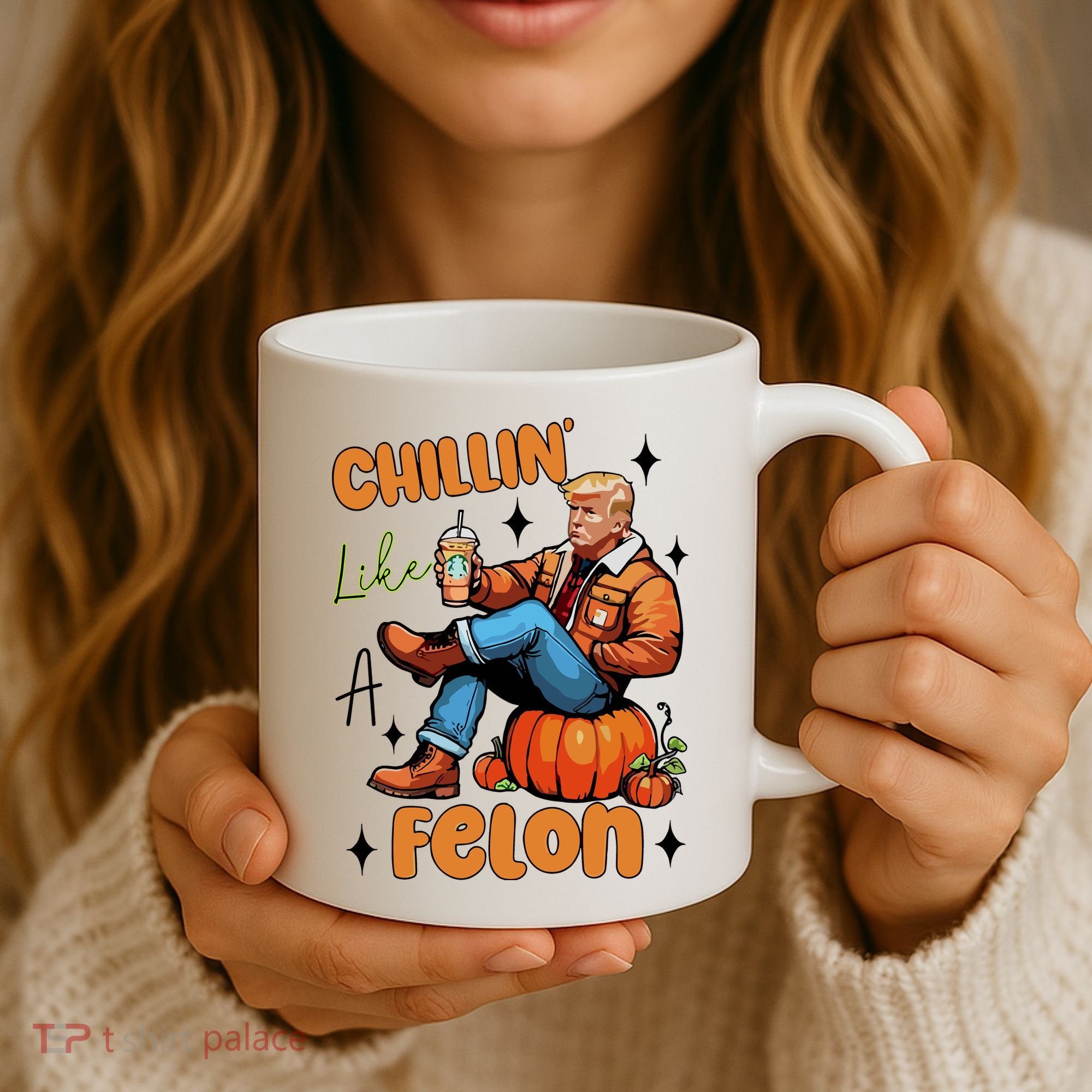 Trump Chillin Like A Felon Pumpkin Spice Halloween Coffee Mug