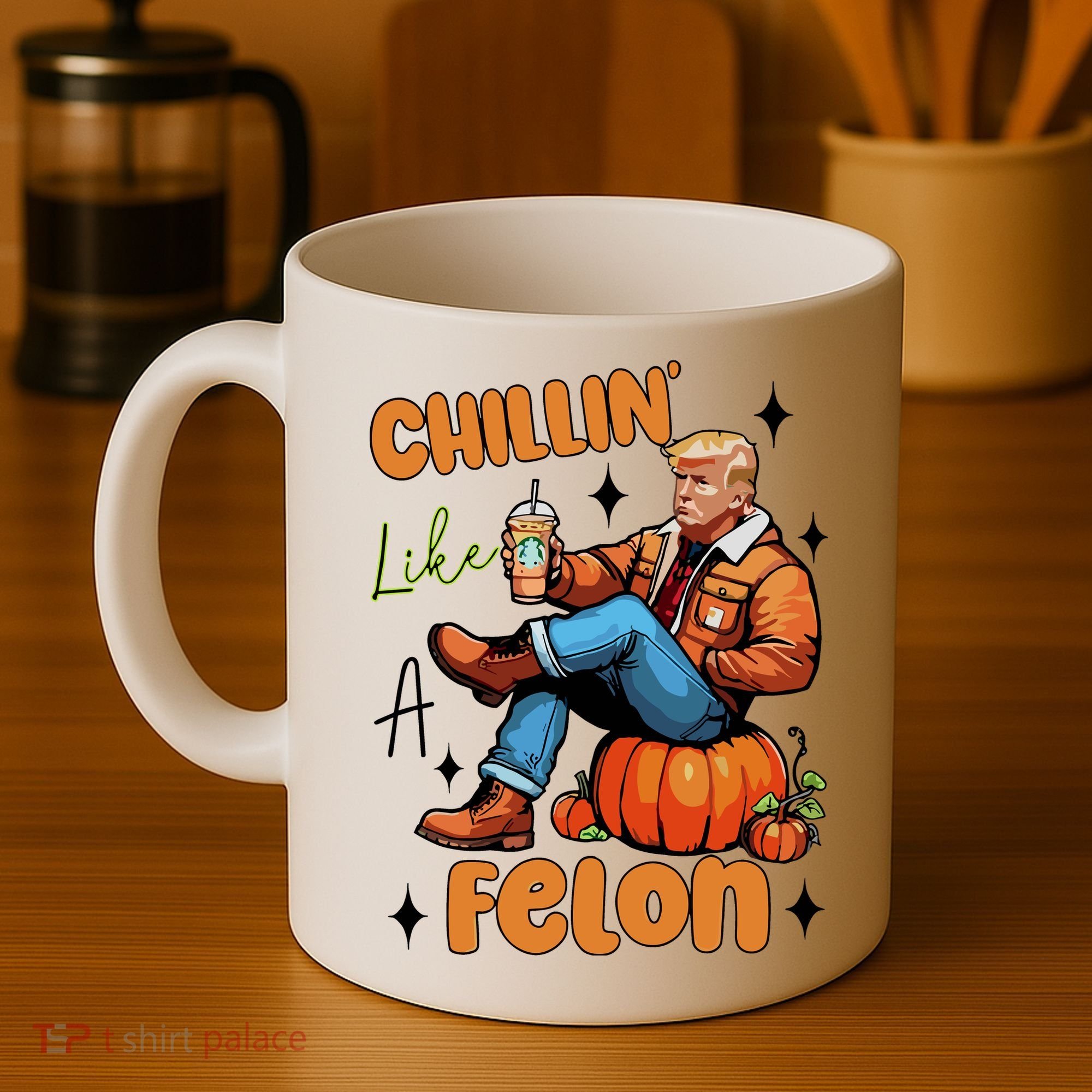 Trump Chillin Like A Felon Pumpkin Spice Halloween Coffee Mug