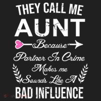 They Call Me Aunt Because Partner In Crime Makes Me Sounds Like A Bad Influence Beanie thumb 2