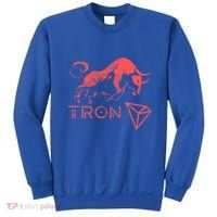 Tron Crypto Millionaire Bullrun Hodl Trx Token To The Moon! Gift Sweatshirt thumb 0