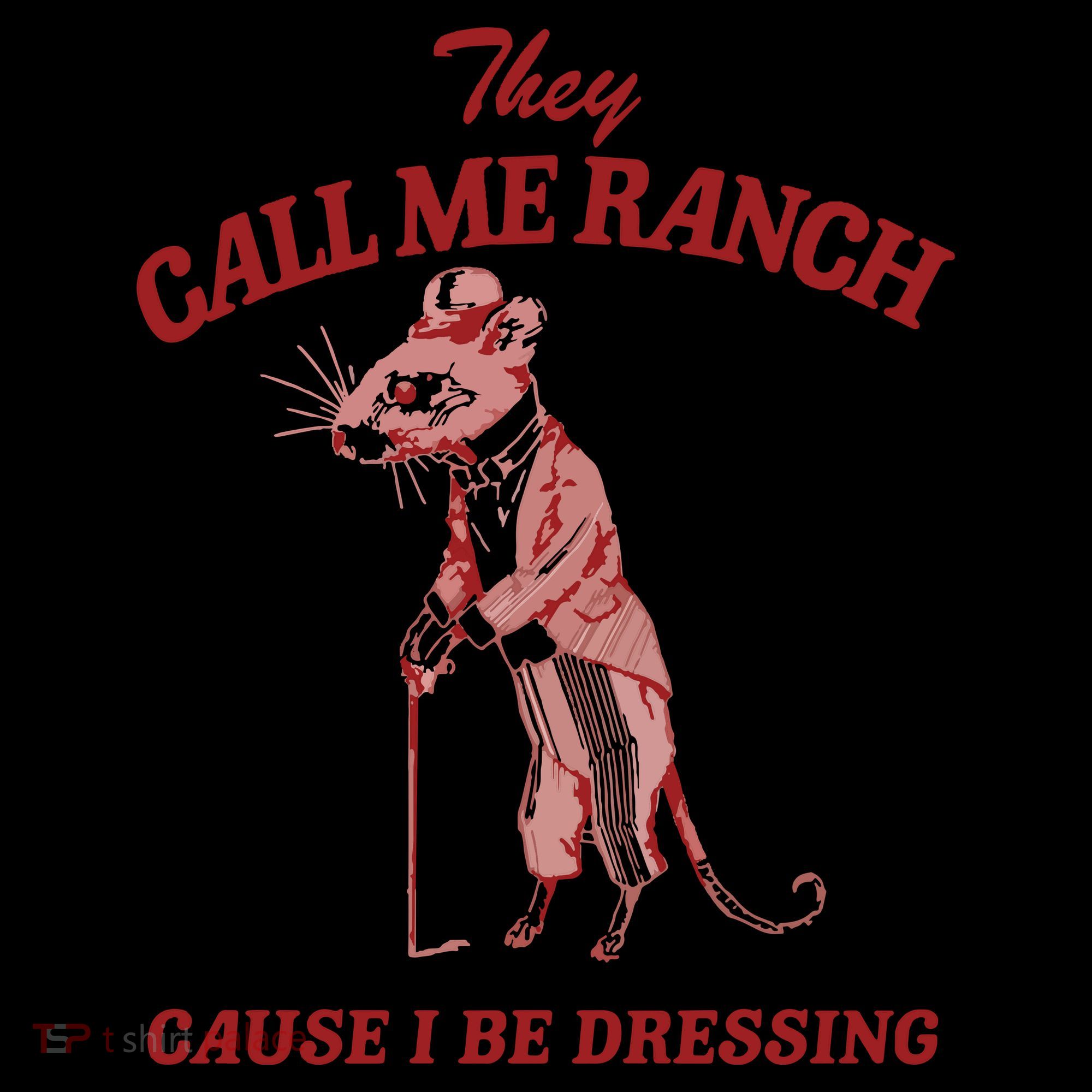 They Call Me Ranch Cause I Be Dressing Coaster
