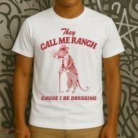 They Call Me Ranch Cause I Be Dressing T-Shirt thumb 3