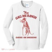 They Call Me Ranch Cause I Be Dressing Kids Long Sleeve Shirt thumb 0