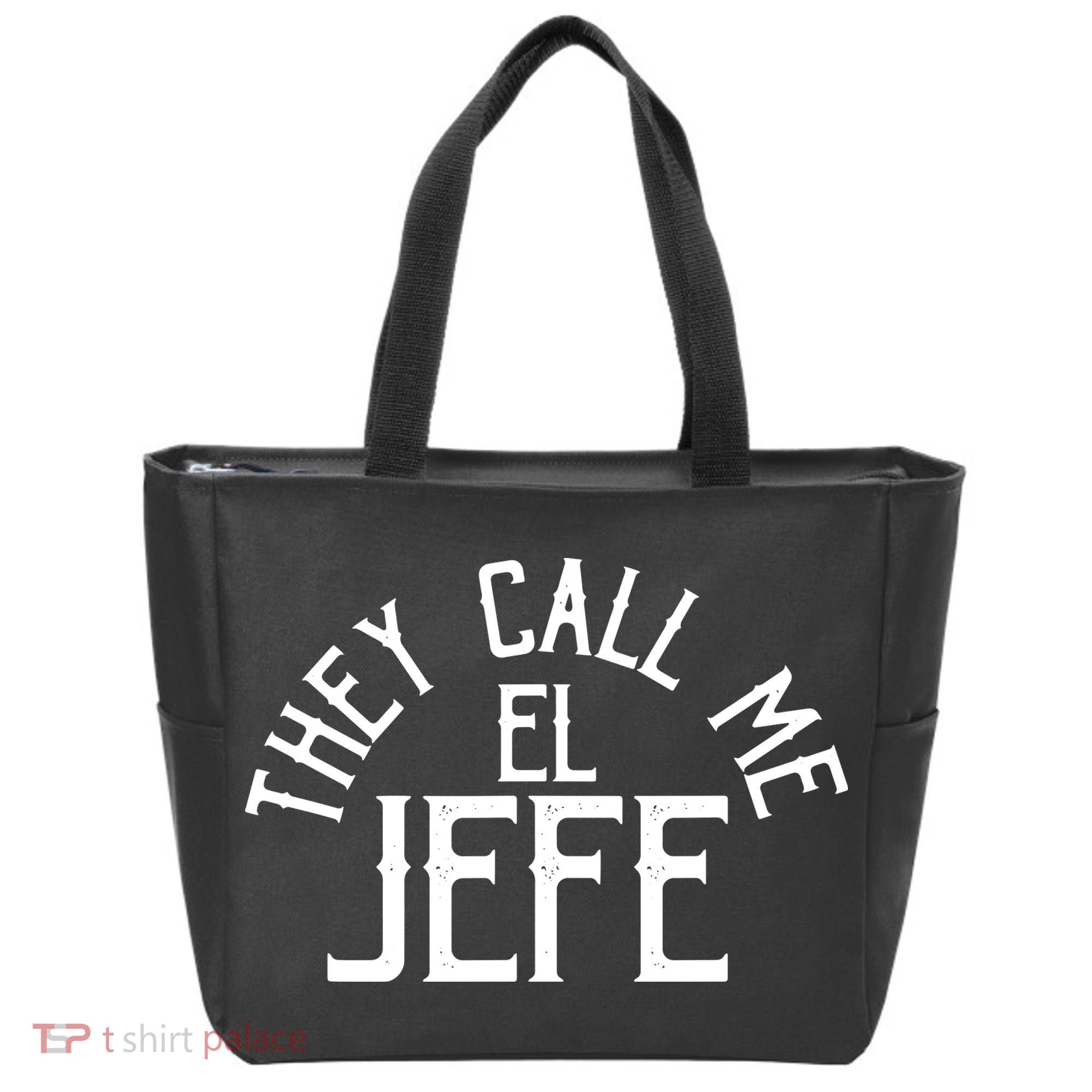 They Call Me El Jefe Spanish Boss Day Mexican Tote Bag