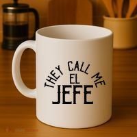They Call Me El Jefe Spanish Boss Day Mexican Coffee Mug thumb 4