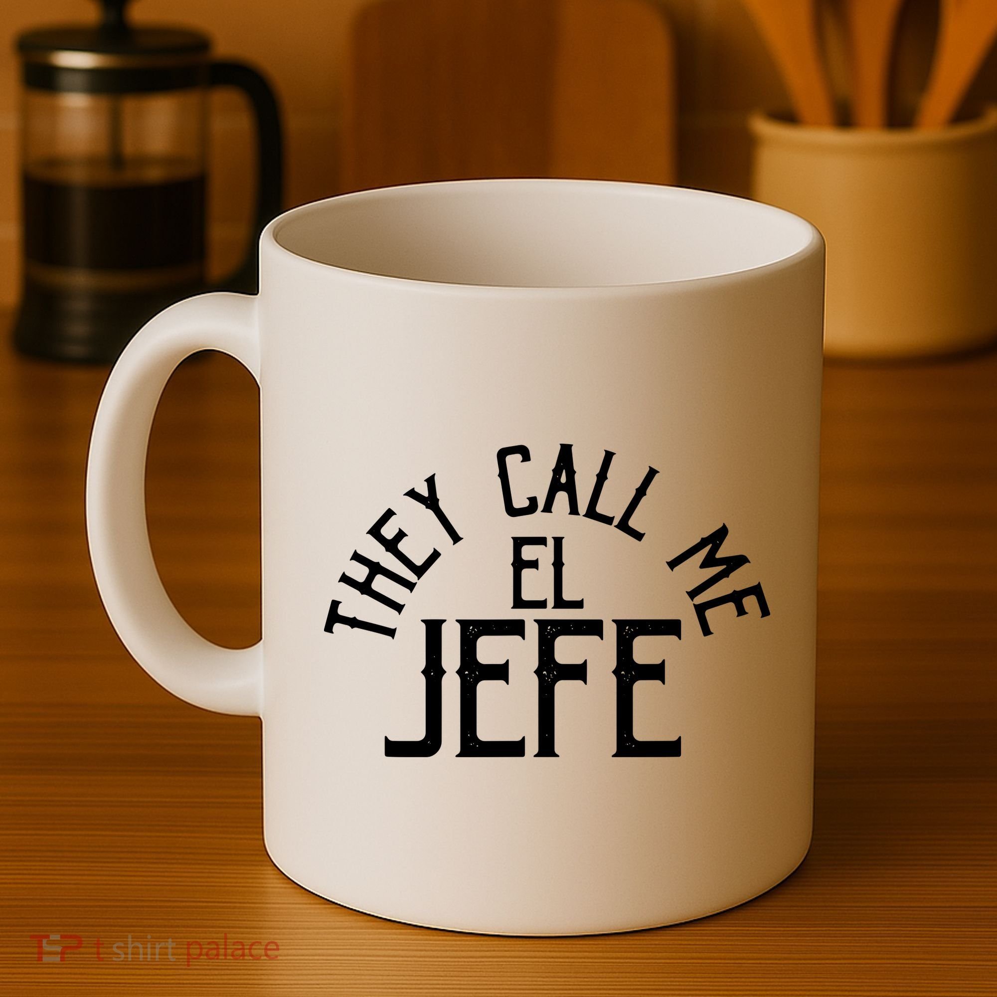 They Call Me El Jefe Spanish Boss Day Mexican Coffee Mug