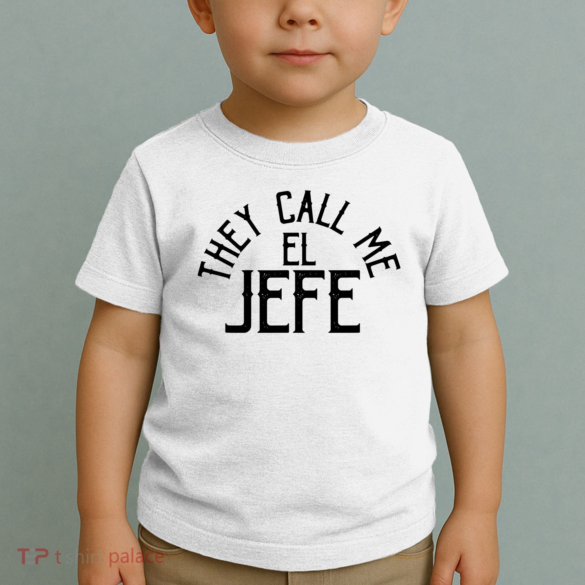 They Call Me El Jefe Spanish Boss Day Mexican Toddler T-Shirt