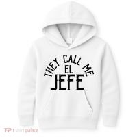 They Call Me El Jefe Spanish Boss Day Mexican Kids Hoodie thumb 0