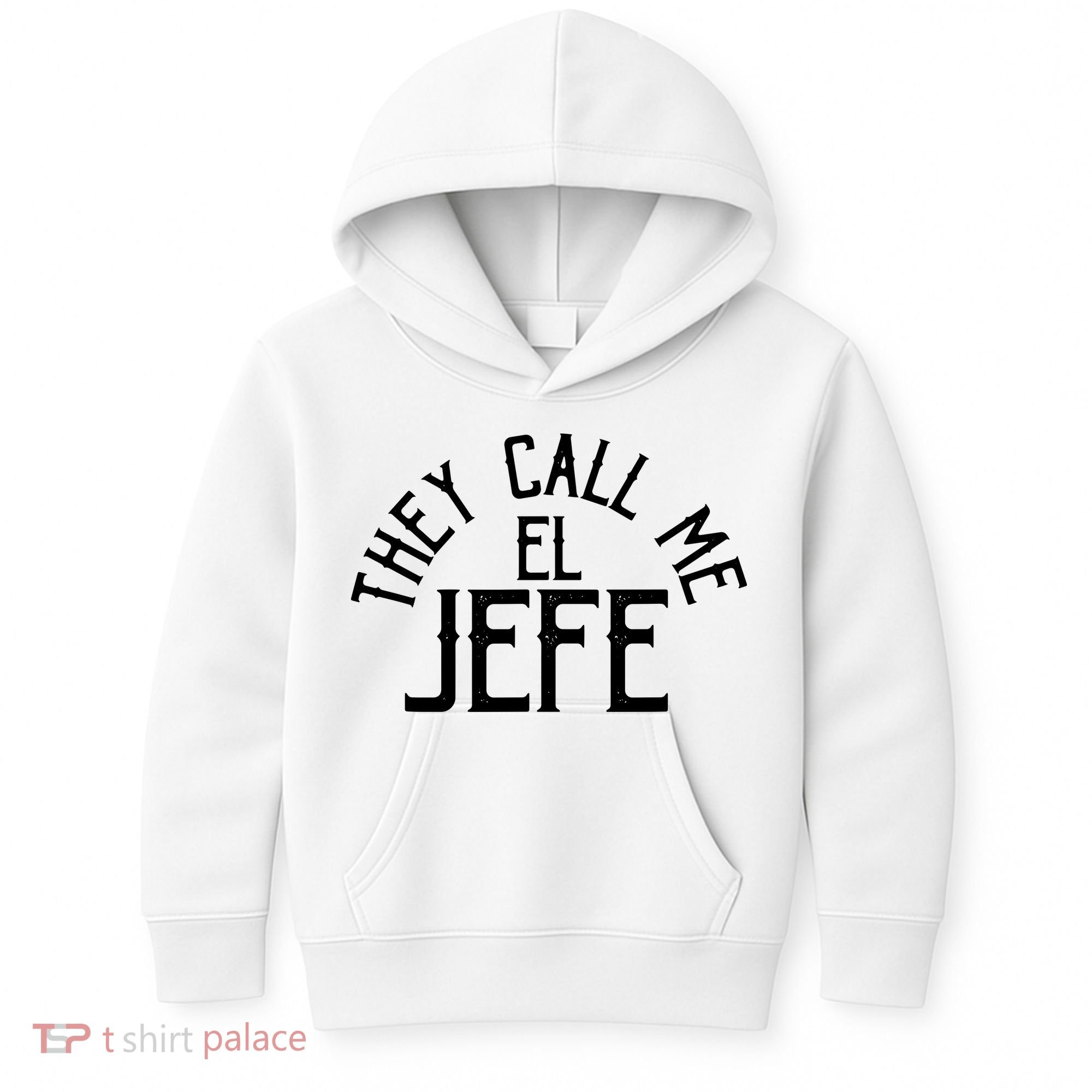 They Call Me El Jefe Spanish Boss Day Mexican Kids Hoodie