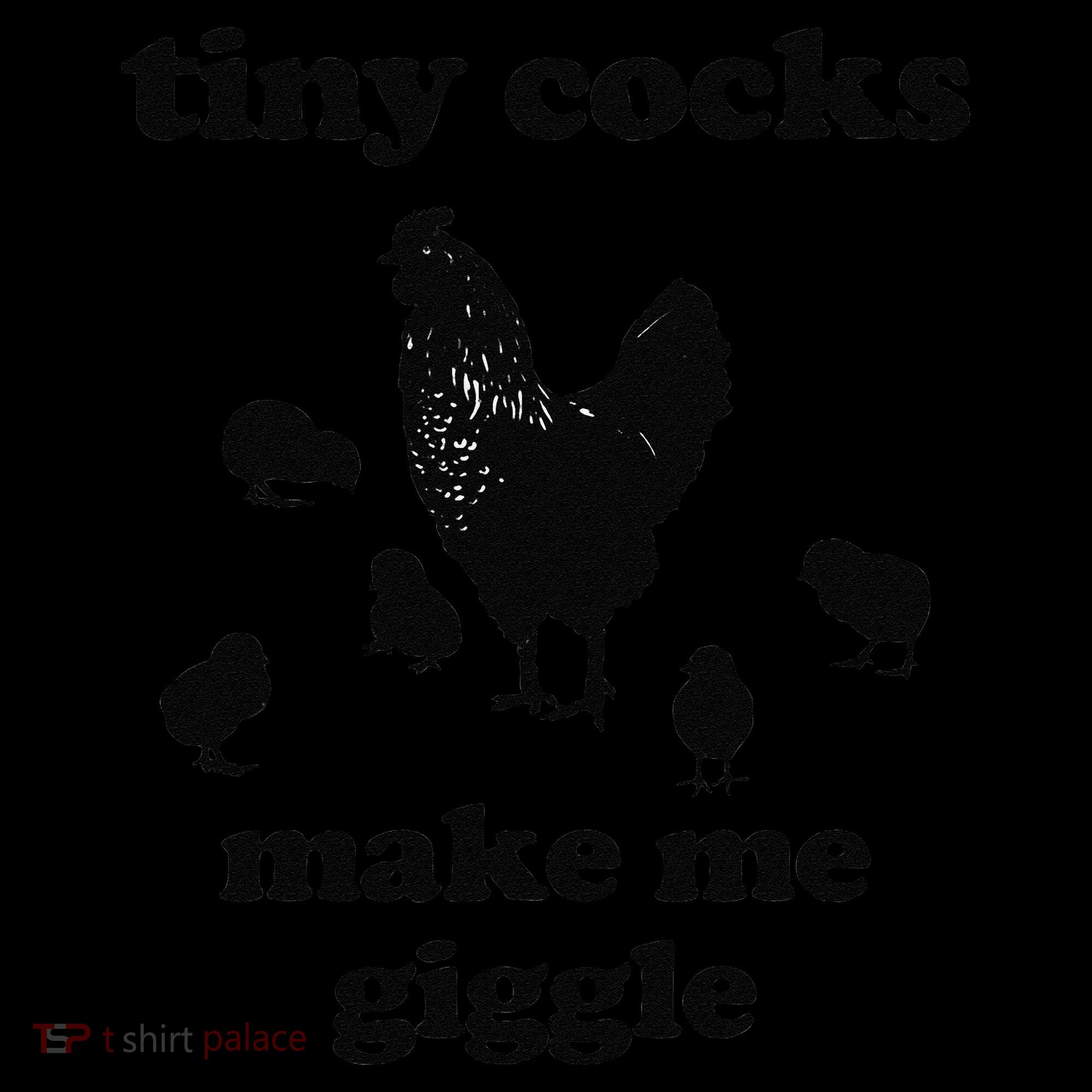 Tiny Cocks Make Me Giggle Chicken Funny Saying Quote Toddler Hoodie