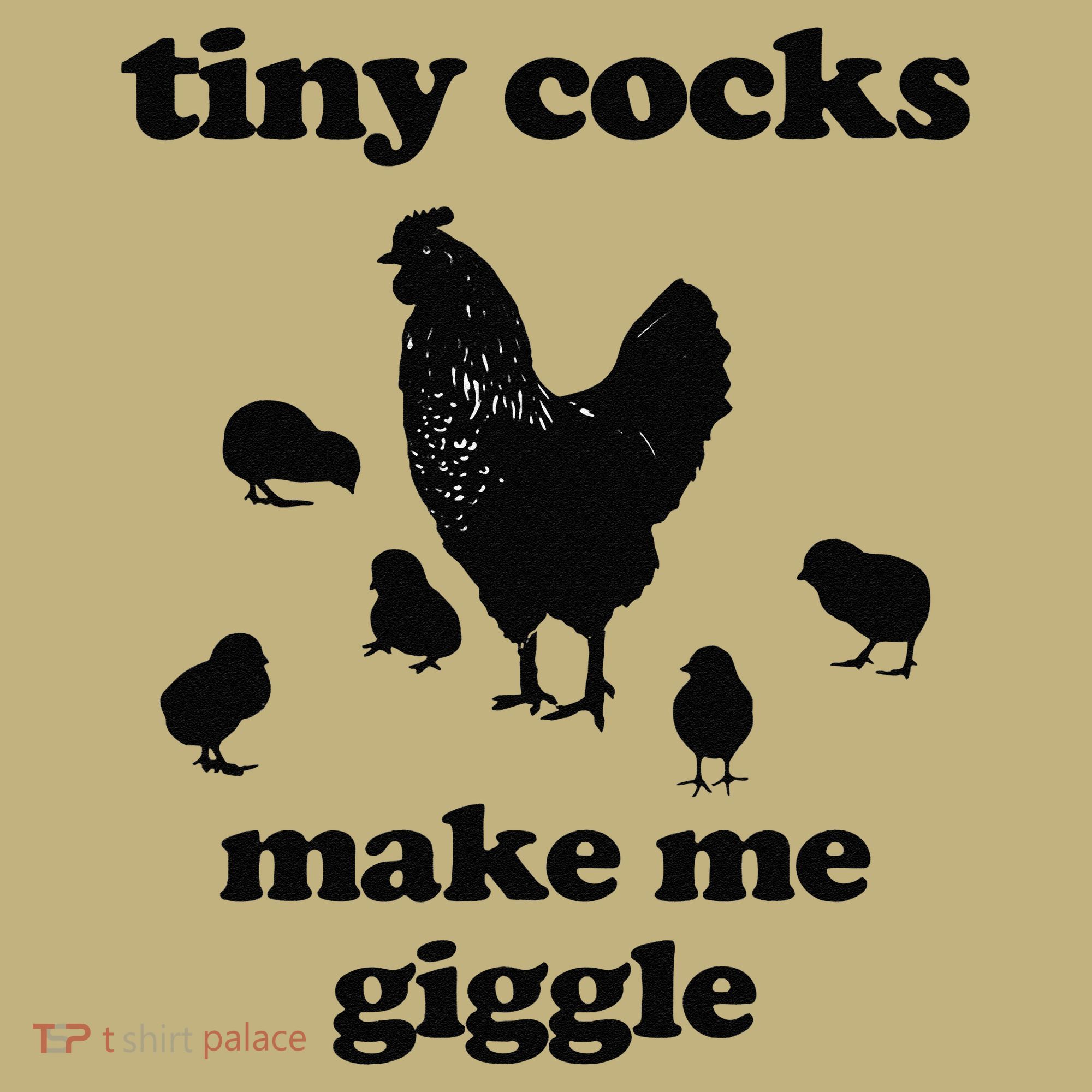 Tiny Cocks Make Me Giggle Chicken Funny Saying Quote Kids T-Shirt