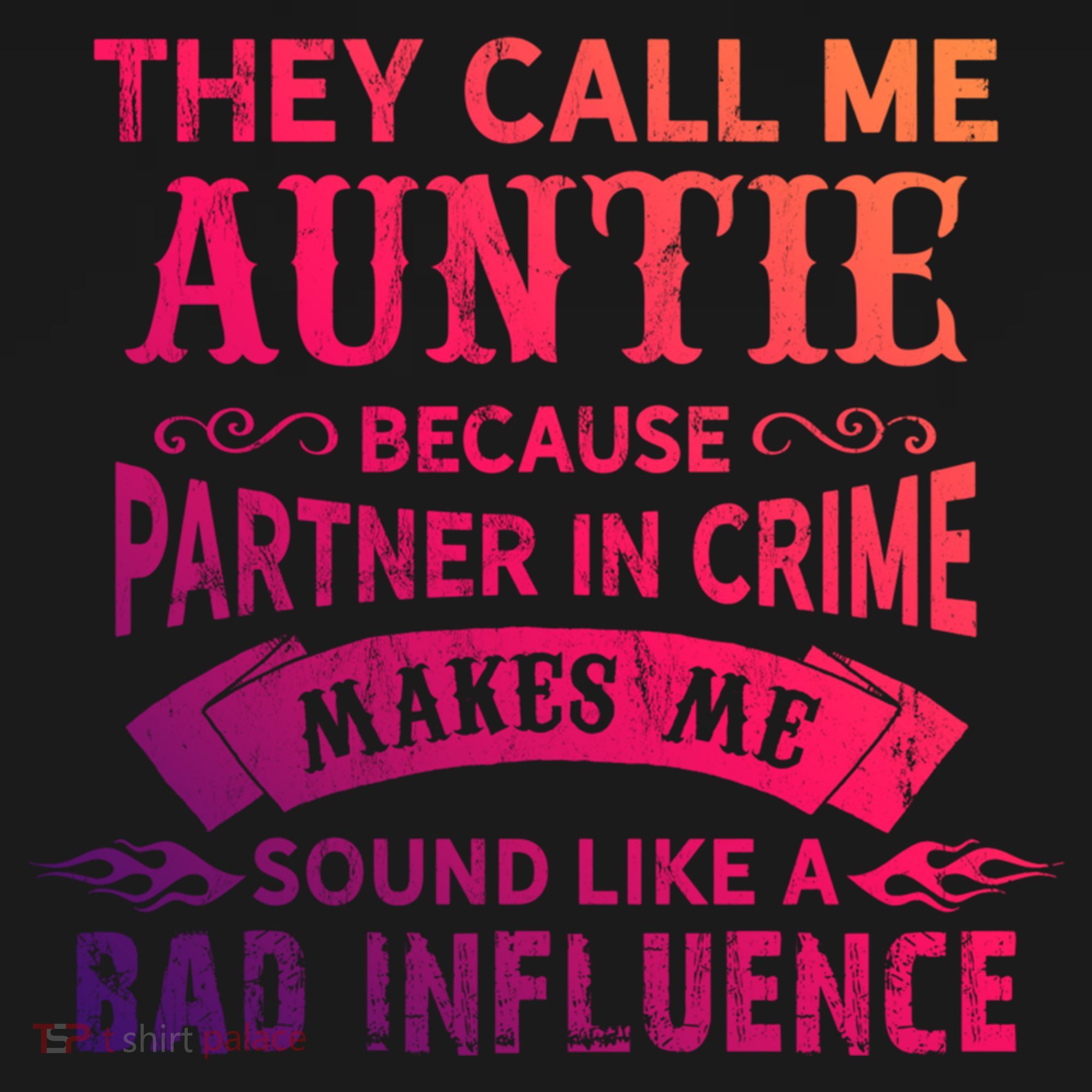 They Call Me Auntie Funny Partner In Crime Bad Influence Gift Ornament