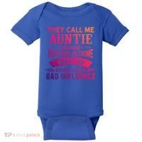 They Call Me Auntie Funny Partner In Crime Bad Influence Gift Baby Bodysuit thumb 0