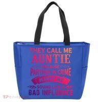 They Call Me Auntie Funny Partner In Crime Bad Influence Gift Tote Bag thumb 0