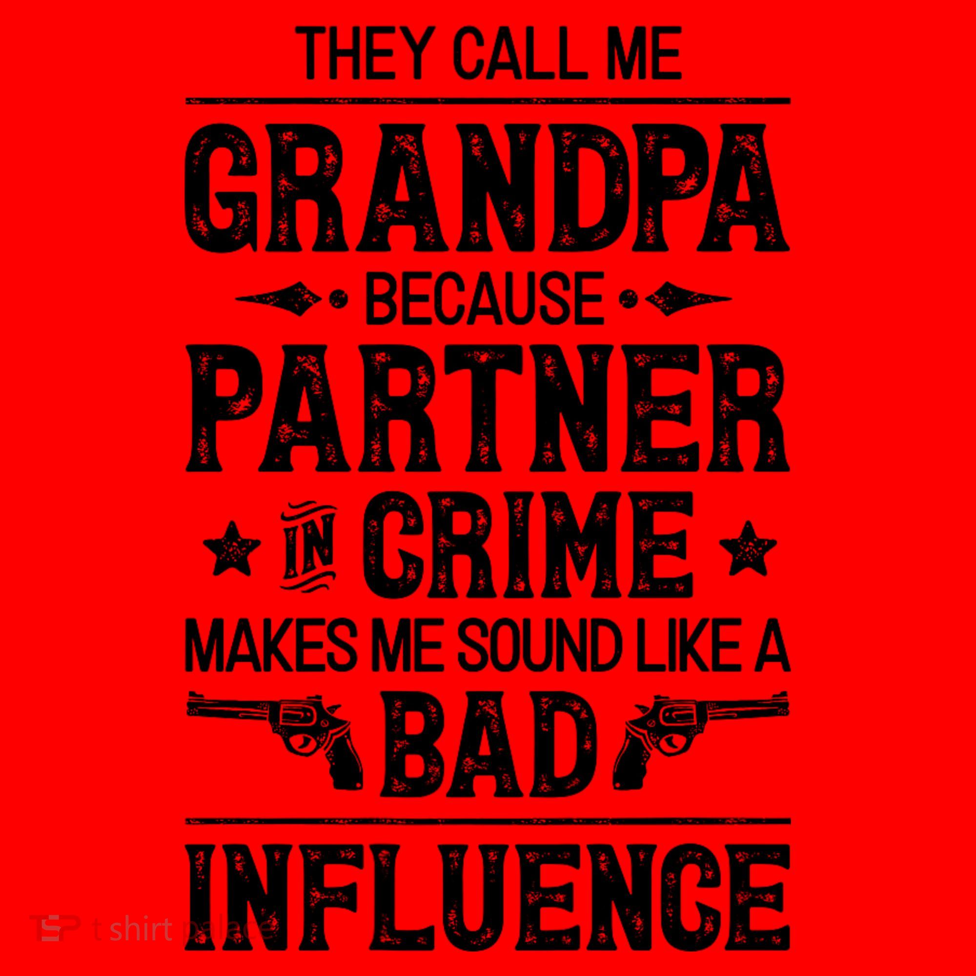 They Call Me Grandpa Partner In Crime Santa Hat