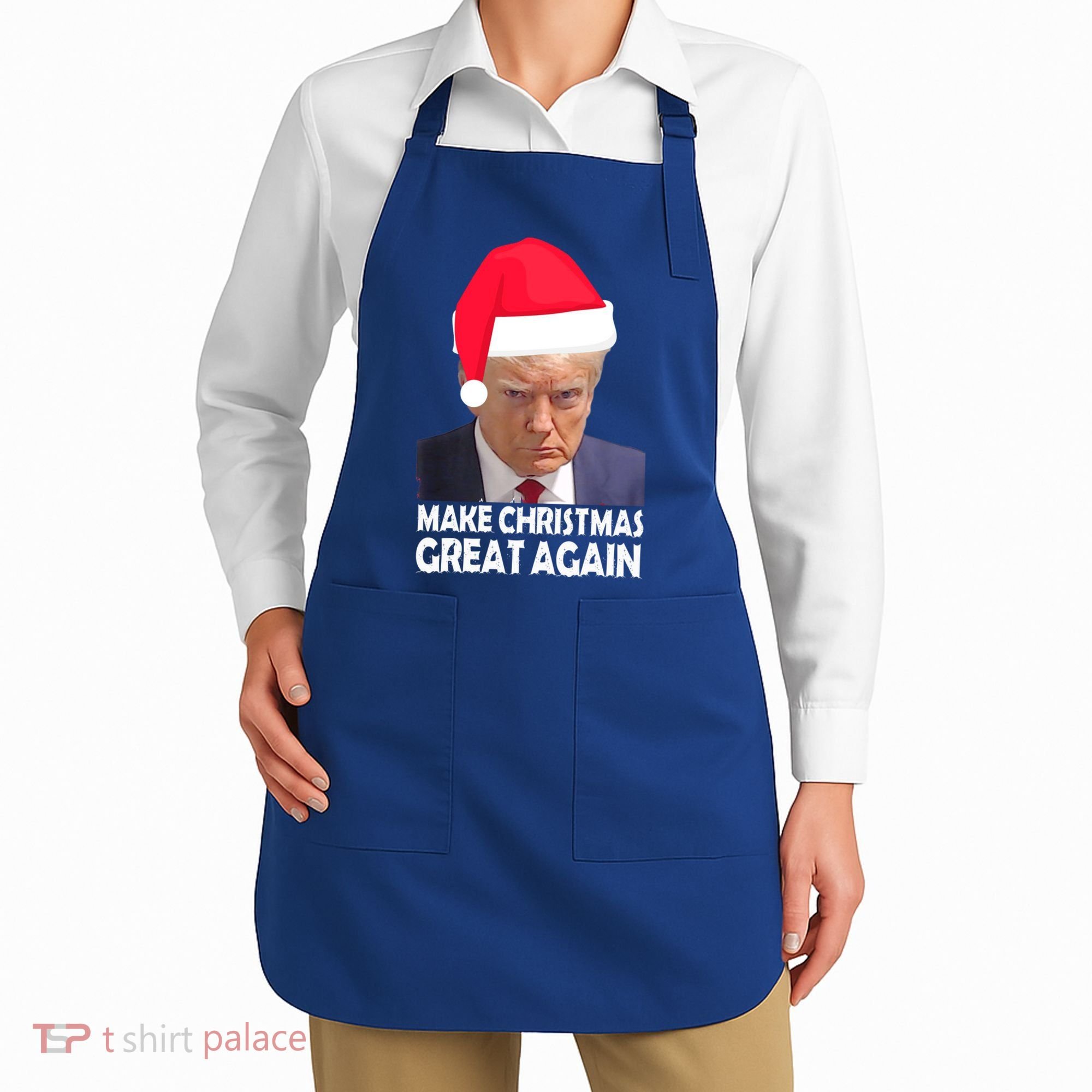 Trump Claus Make Christmas Great Again Trump Mugshot Gift Apron