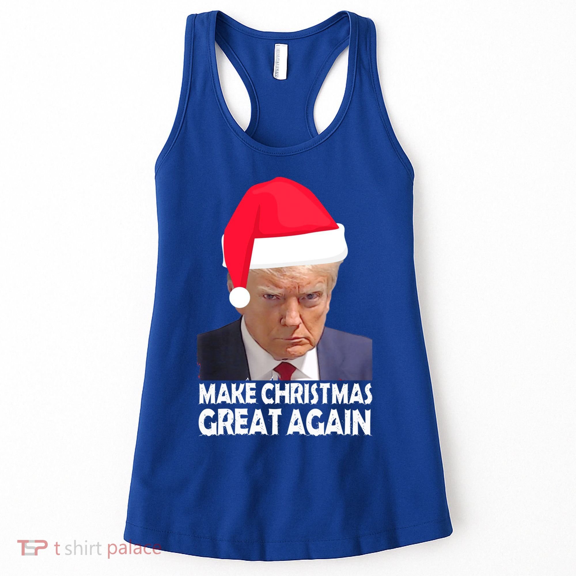 Trump Claus Make Christmas Great Again Trump Mugshot Gift Women's Tank Top