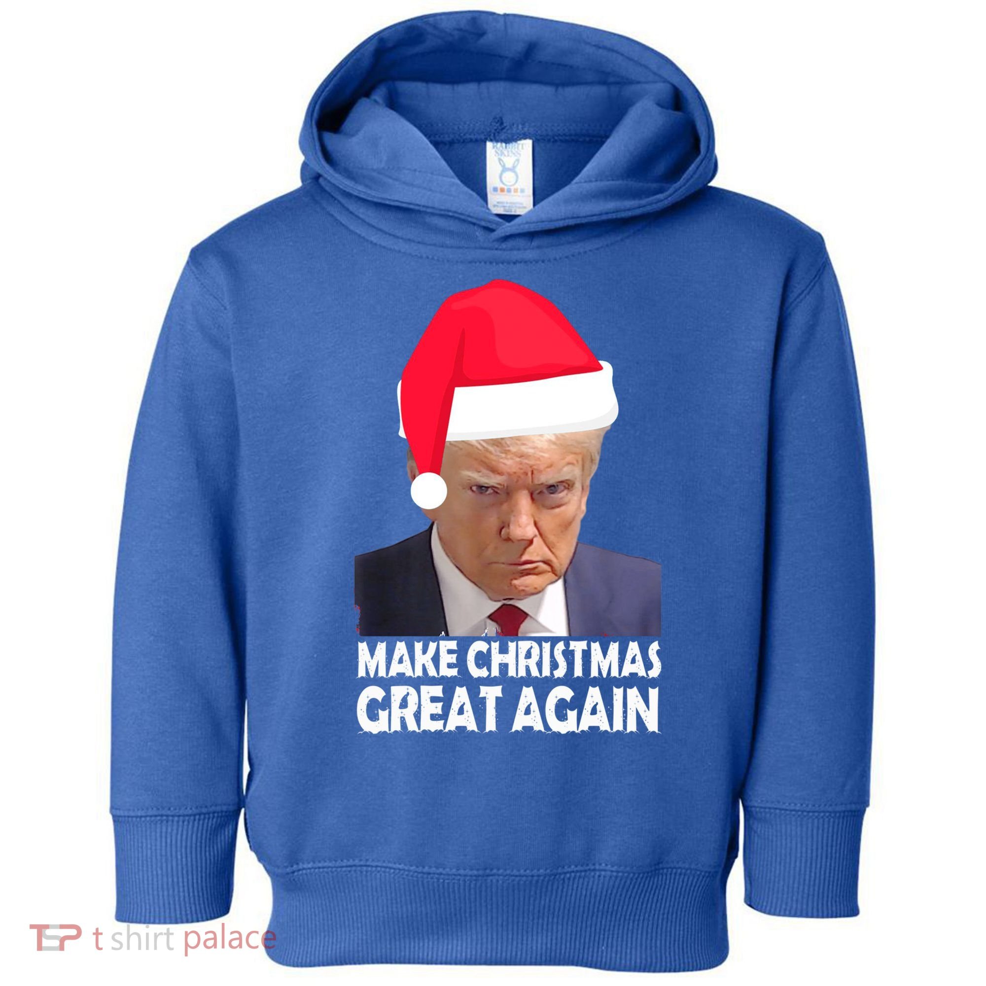 Trump Claus Make Christmas Great Again Trump Mugshot Gift Toddler Hoodie