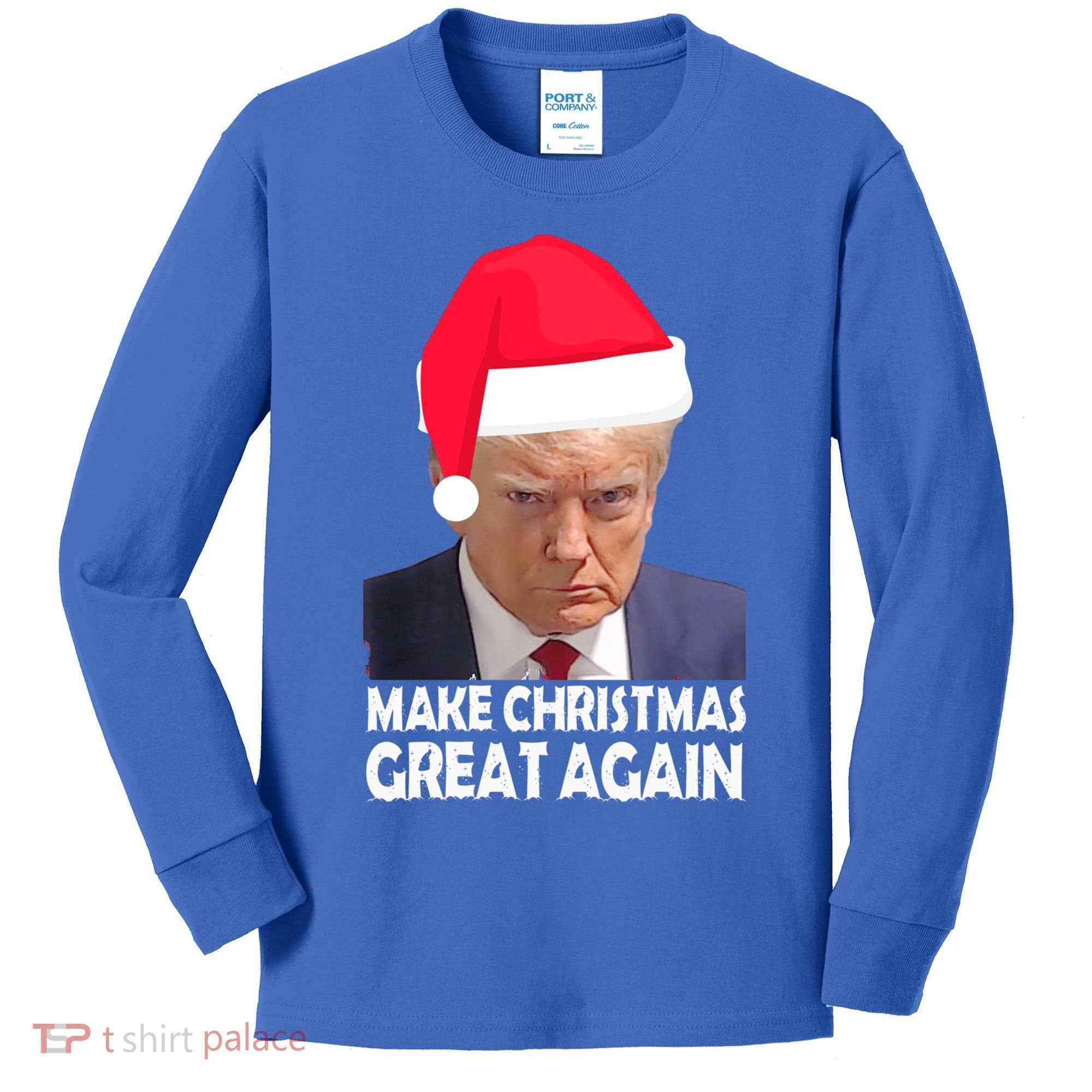 Trump Claus Make Christmas Great Again Trump Mugshot Gift Kids Long Sleeve Shirt
