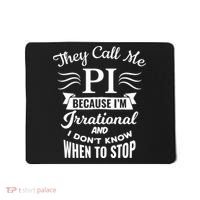 They Call Me Pi Symbol Gift Pi Day Cute Funny Gift Mousepad thumb 0