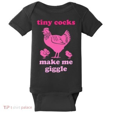 Tiny Cocks Make Me Giggle Funny Chicken Baby Bodysuit