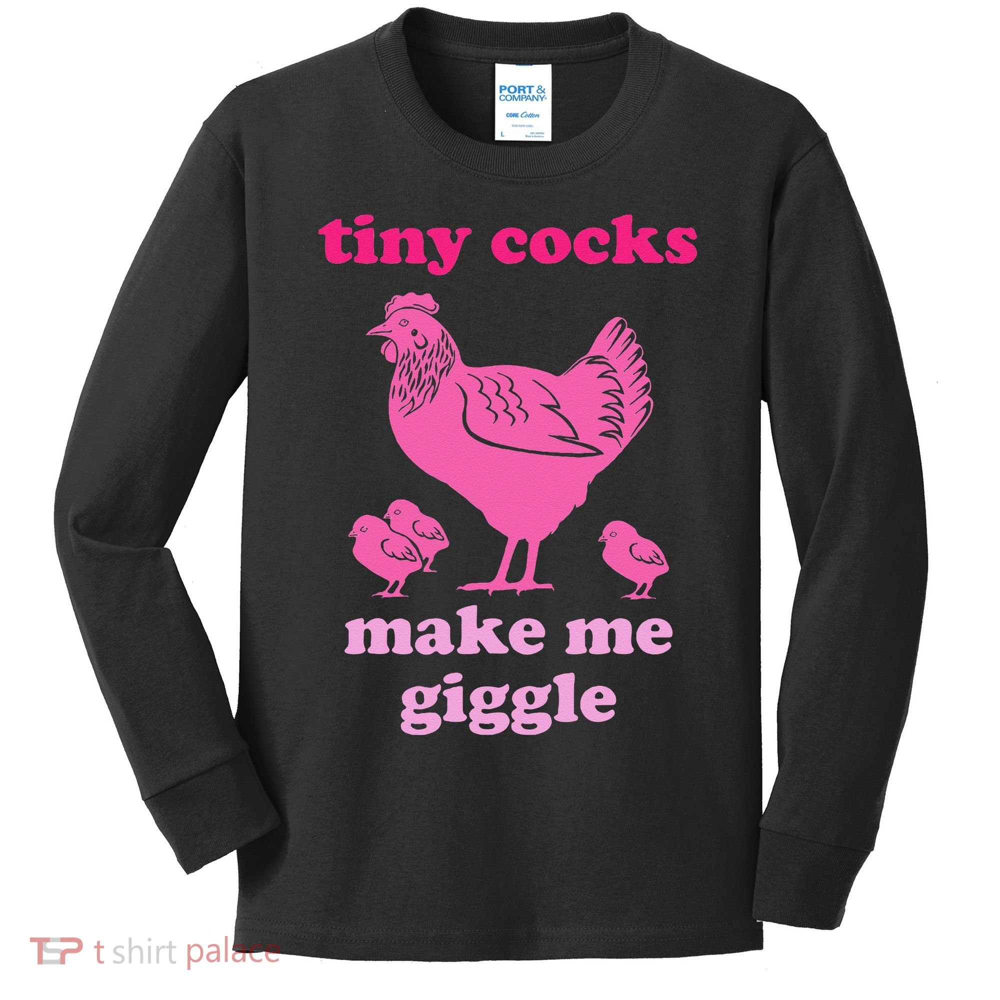 Tiny Cocks Make Me Giggle Funny Chicken Kids Long Sleeve Shirt