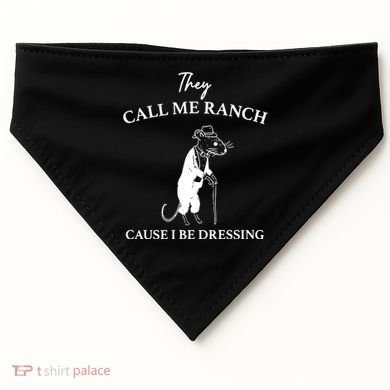 They Call Me Ranch Cause I Be Dressing Meme USA-Made Doggie Bandana