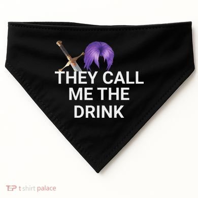 They Call Me The Drink Funny Meme USA-Made Doggie Bandana