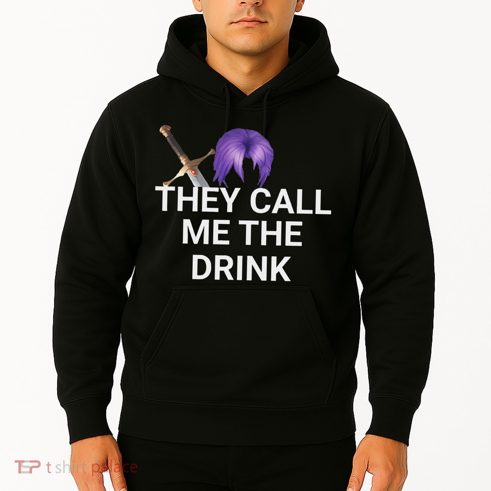 They Call Me The Drink Funny Meme Hoodie