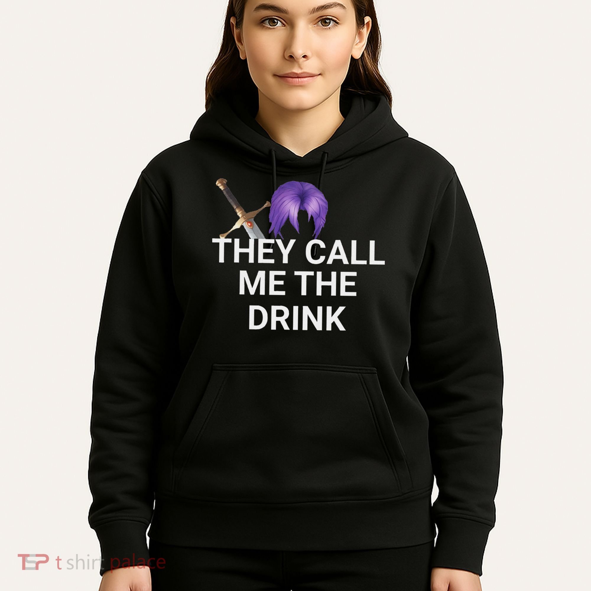 They Call Me The Drink Funny Meme Hoodie
