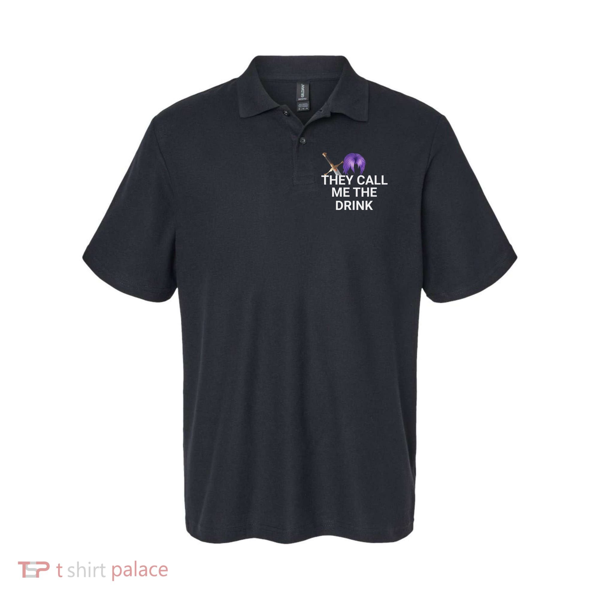 They Call Me The Drink Funny Meme Polo