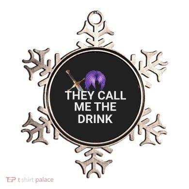 They Call Me The Drink Funny Meme Ornament