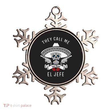 They Call Me El Jefe The Boss Joke Cinco De Mayo Ornament