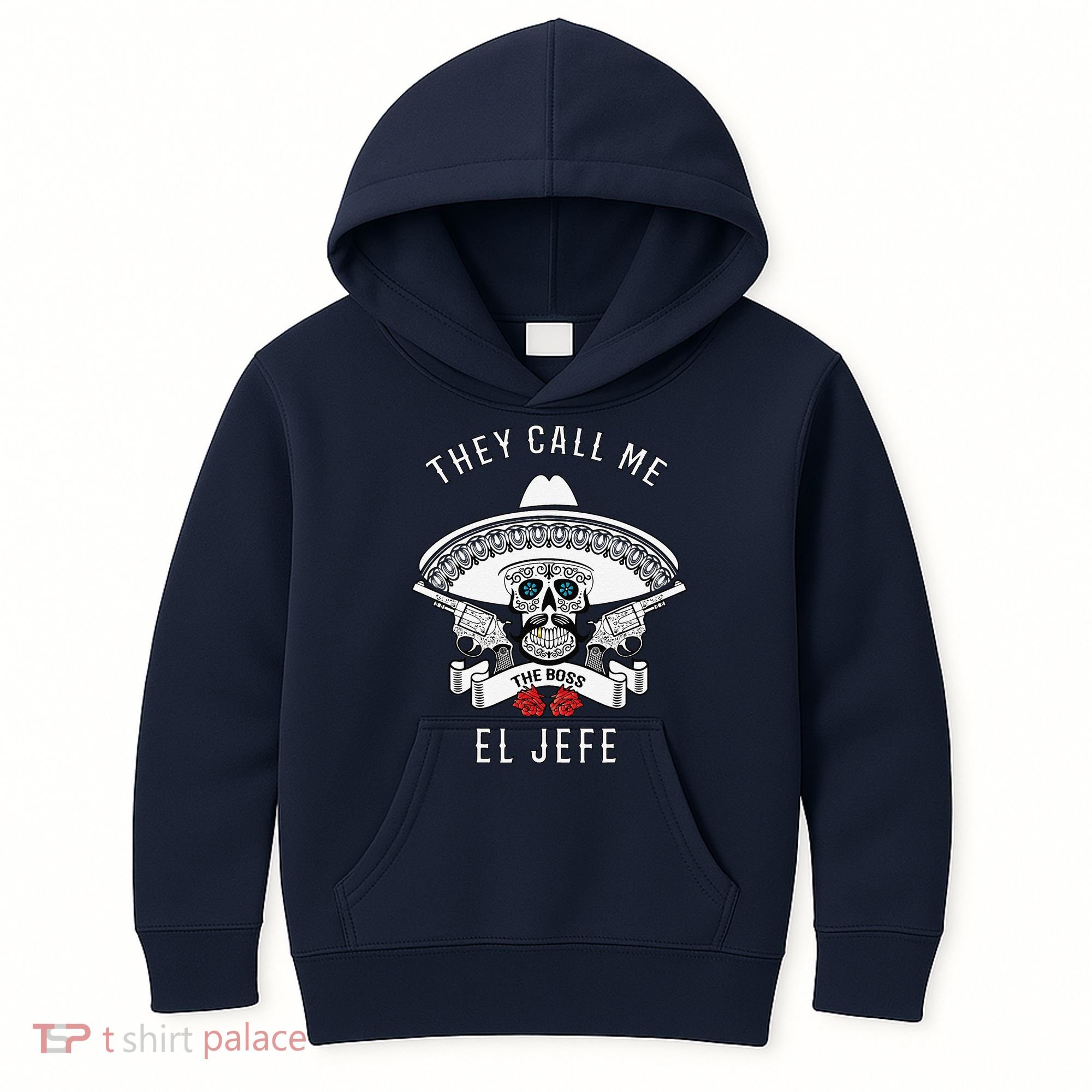 They Call Me El Jefe The Boss Joke Cinco De Mayo Kids Hoodie