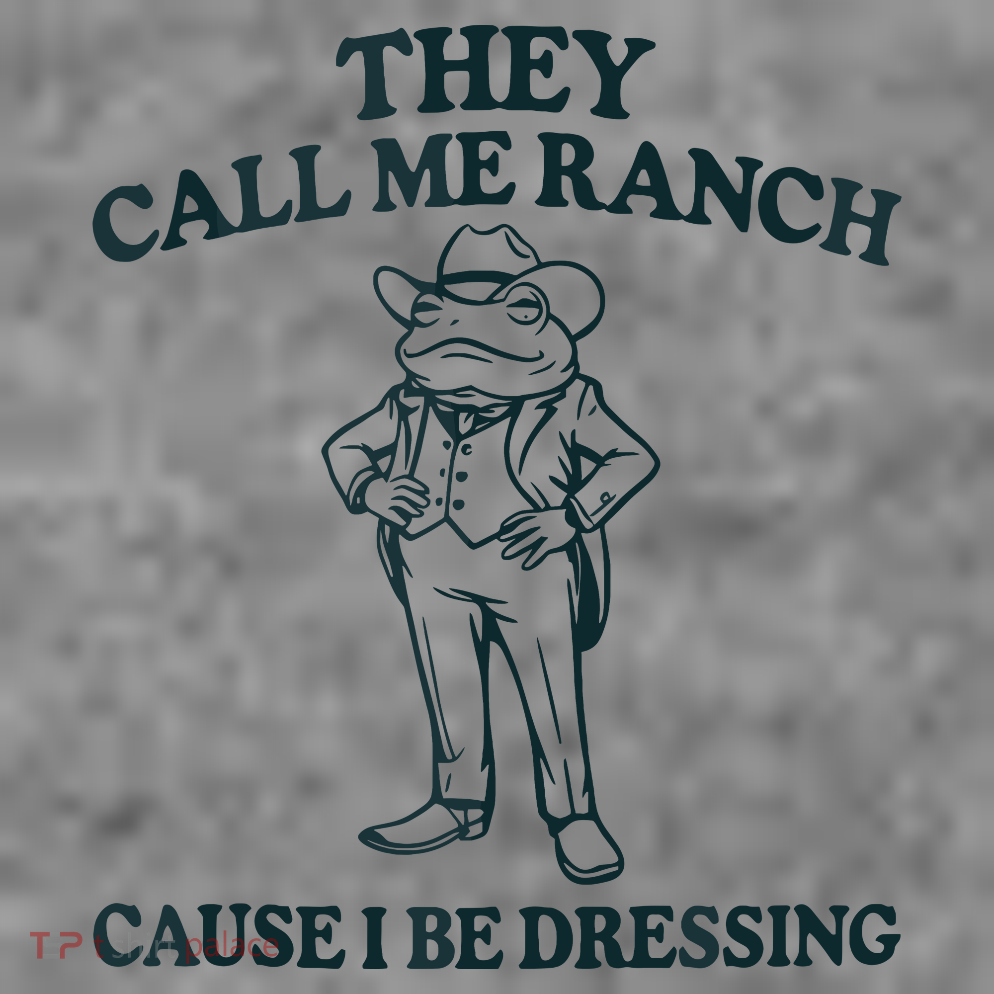 They Call Me Ranch Cause I Be Dressing Funny Frog Meme Toddler Hoodie